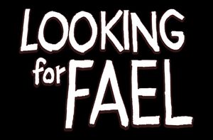 Looking for Fael